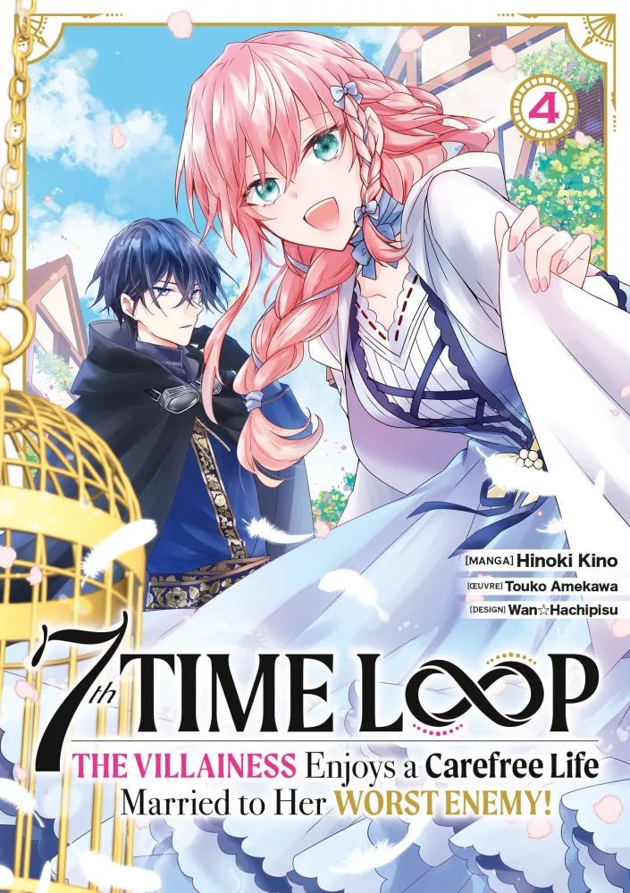 7th Time Loop - The Villainess Enjoys a Carefree Life - Tome 4 - Natsume Corp