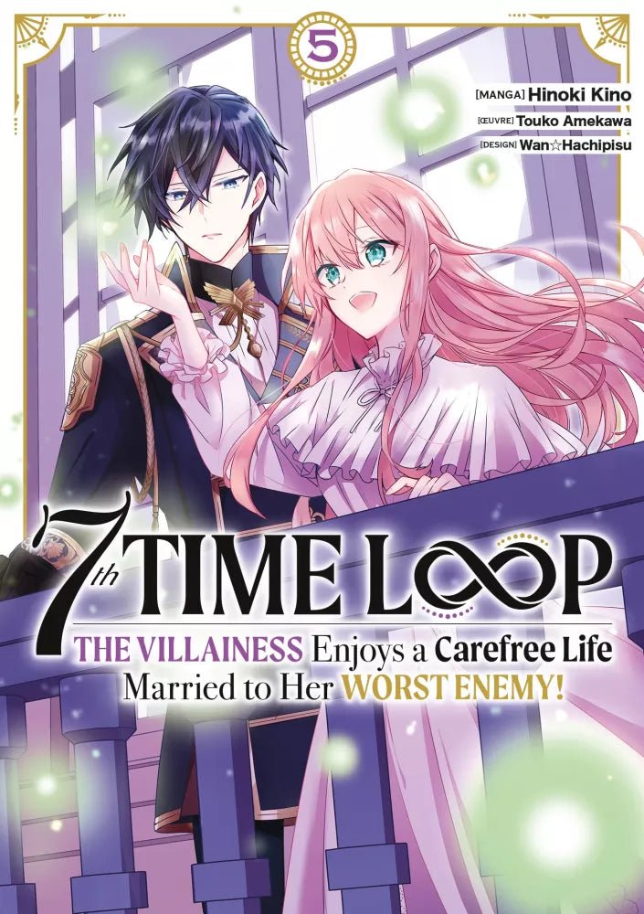 7th Time Loop - The Villainess Enjoys a Carefree Life - Tome 5 - Natsume Corp