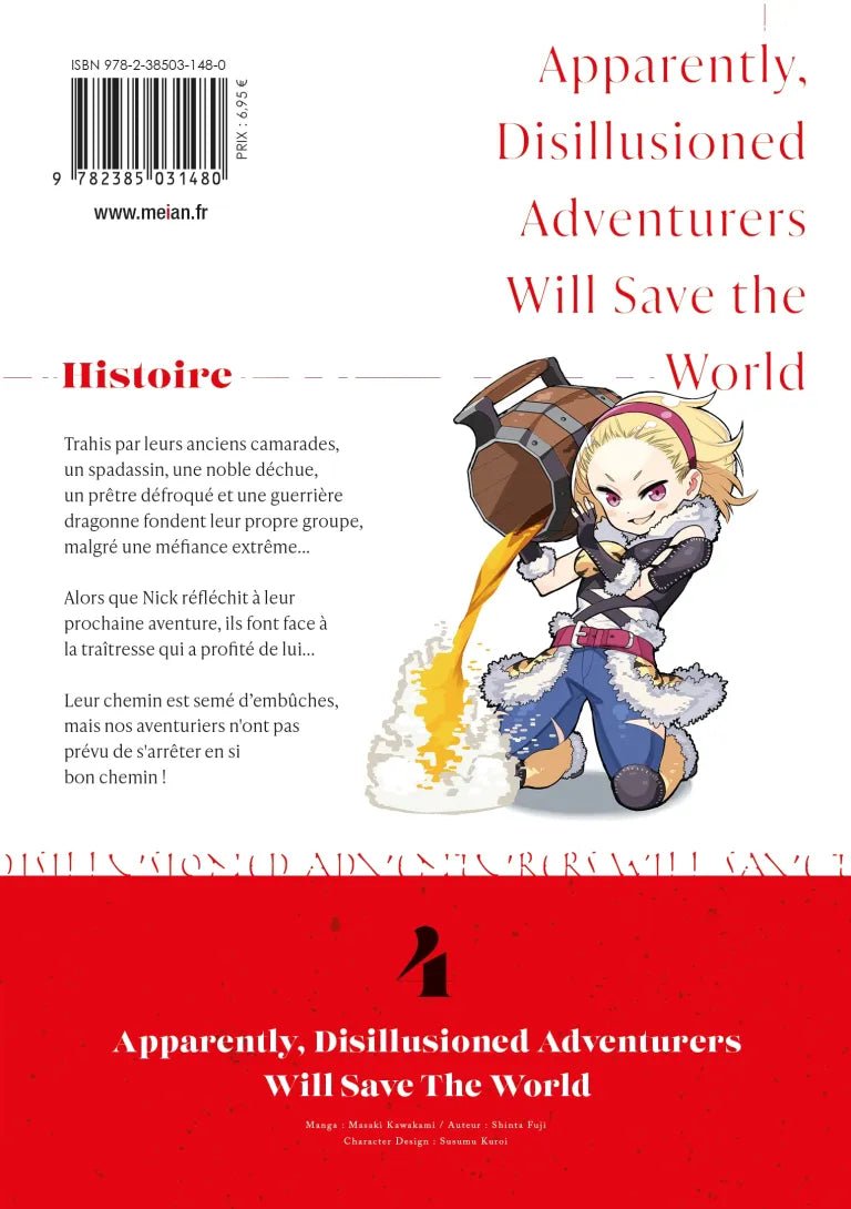Apparently, Disillusioned Adventurers Will Save the World – Tome 4 - Natsume Corp
