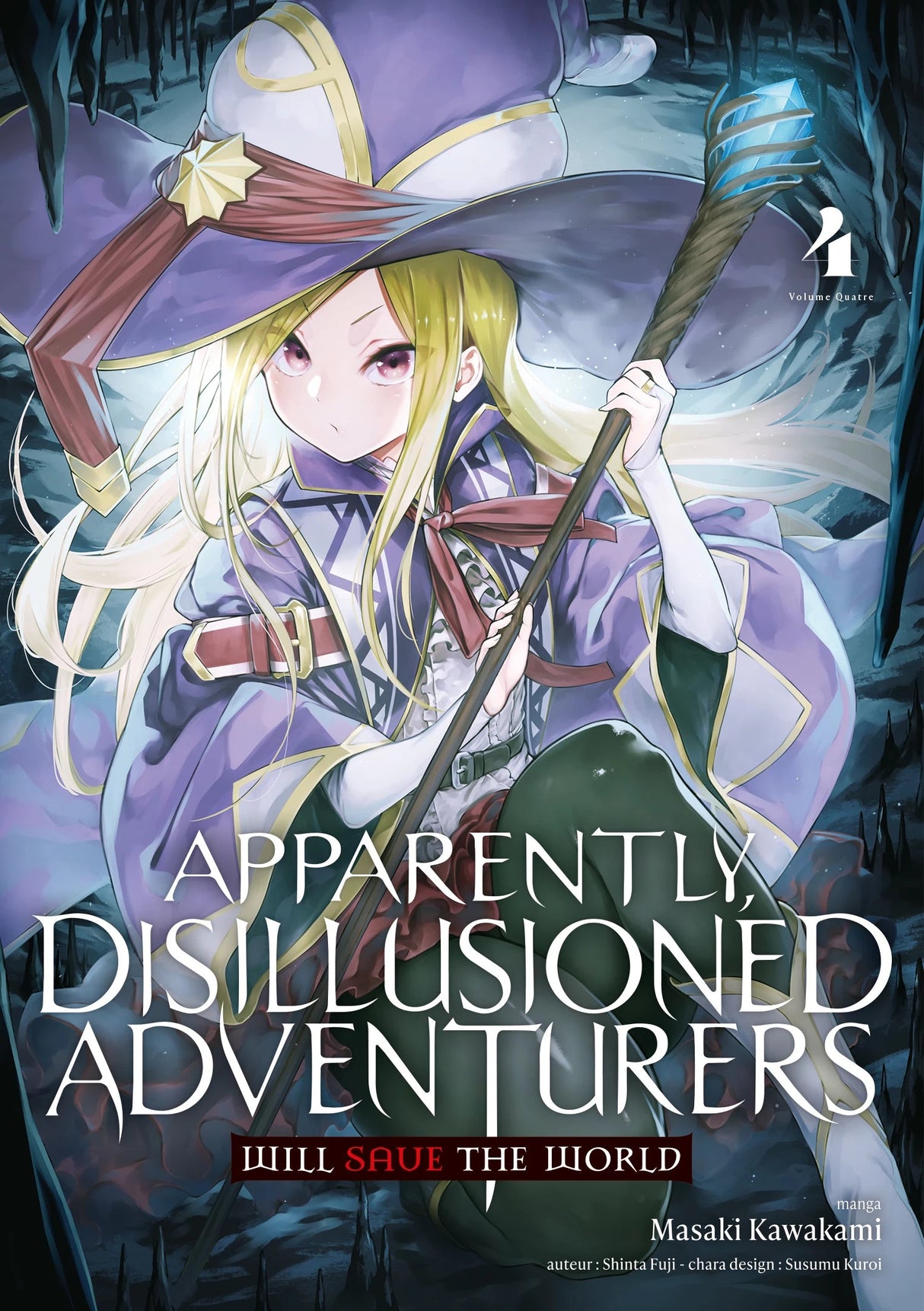 Apparently, Disillusioned Adventurers Will Save the World – Tome 4 - Natsume Corp