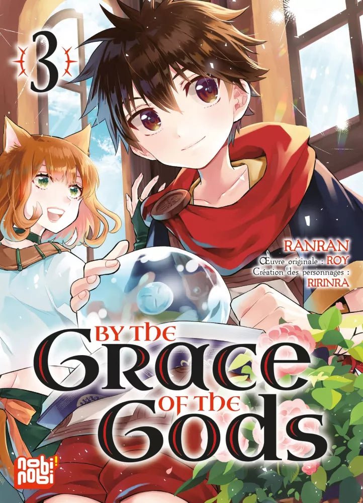 By The Grace Of The Gods - Tome 3 - Natsume Corp