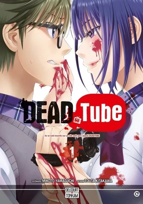 DEAD Tube - Tome 1 - Natsume Corp