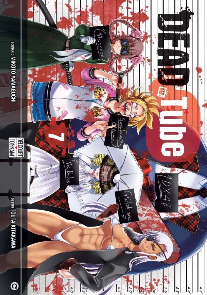 DEAD Tube - Tome 7 - Natsume Corp