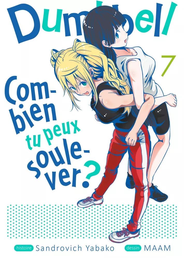 Dumbbell - Combien tu peux soulever ? - Tome 7 - Natsume Corp