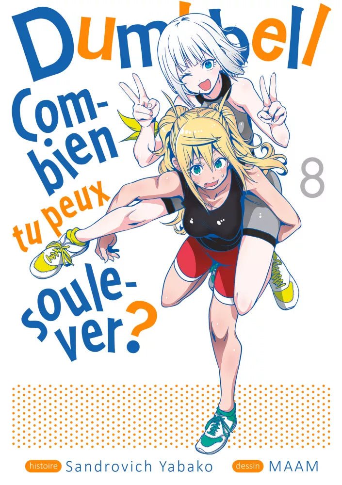 Dumbbell - Combien tu peux soulever ? - Tome 8 - Natsume Corp