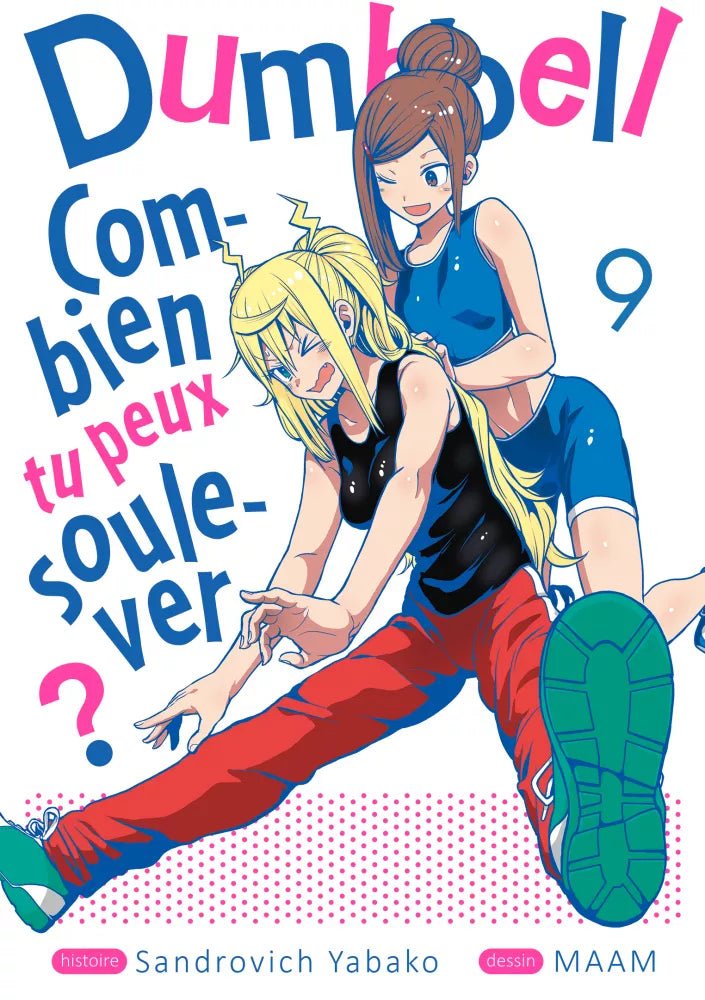 Dumbbell - Combien tu peux soulever ? - Tome 9 - Natsume Corp