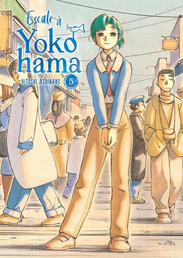 Escale à Yokohama - Tome 5 - Natsume Corp