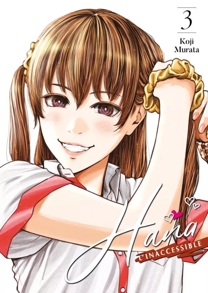 Hana l'inaccessible - Tome 3 - Natsume Corp