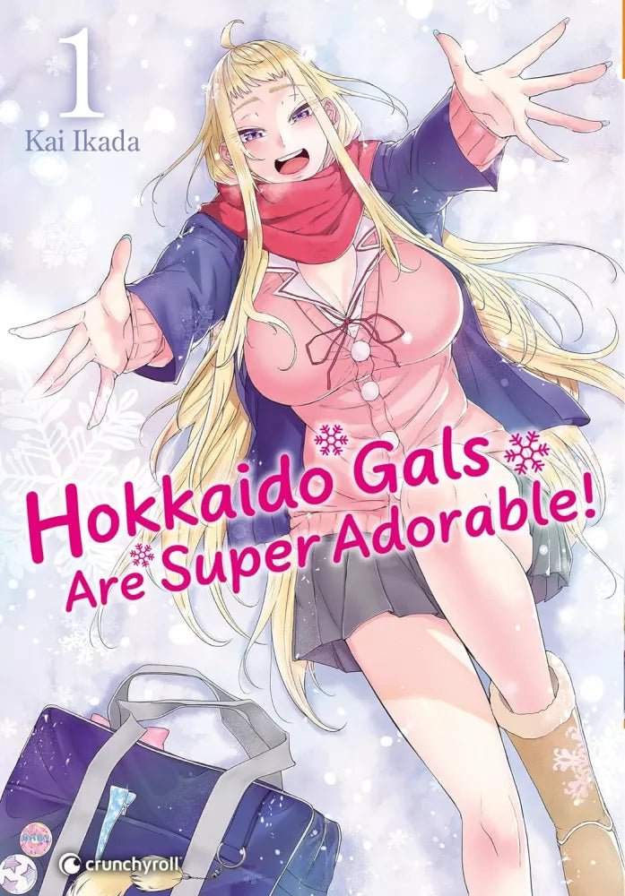 Hokkaido Gals Are Super Adorable! - Tome 1 - Natsume Corp