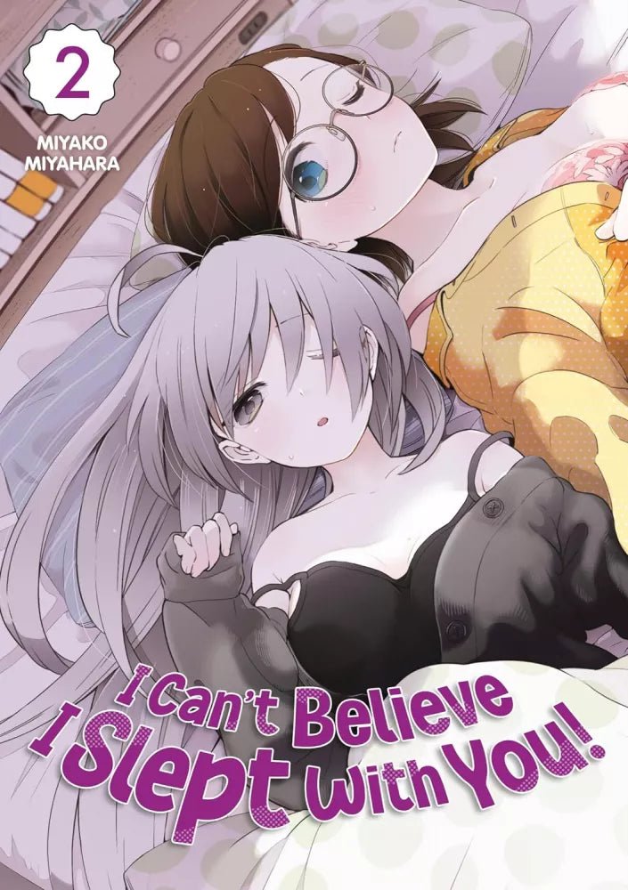 I Can't Believe I Slept With You! - Tome 2 - Natsume Corp