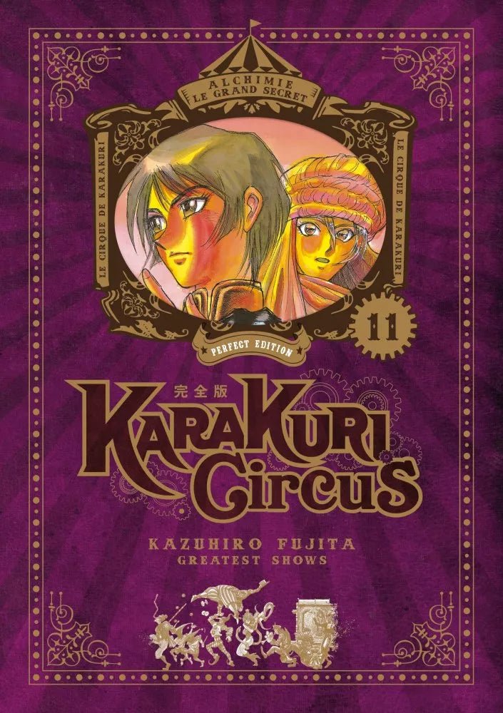 Karakuri Circus - Perfect édition - tome 11 - Natsume Corp