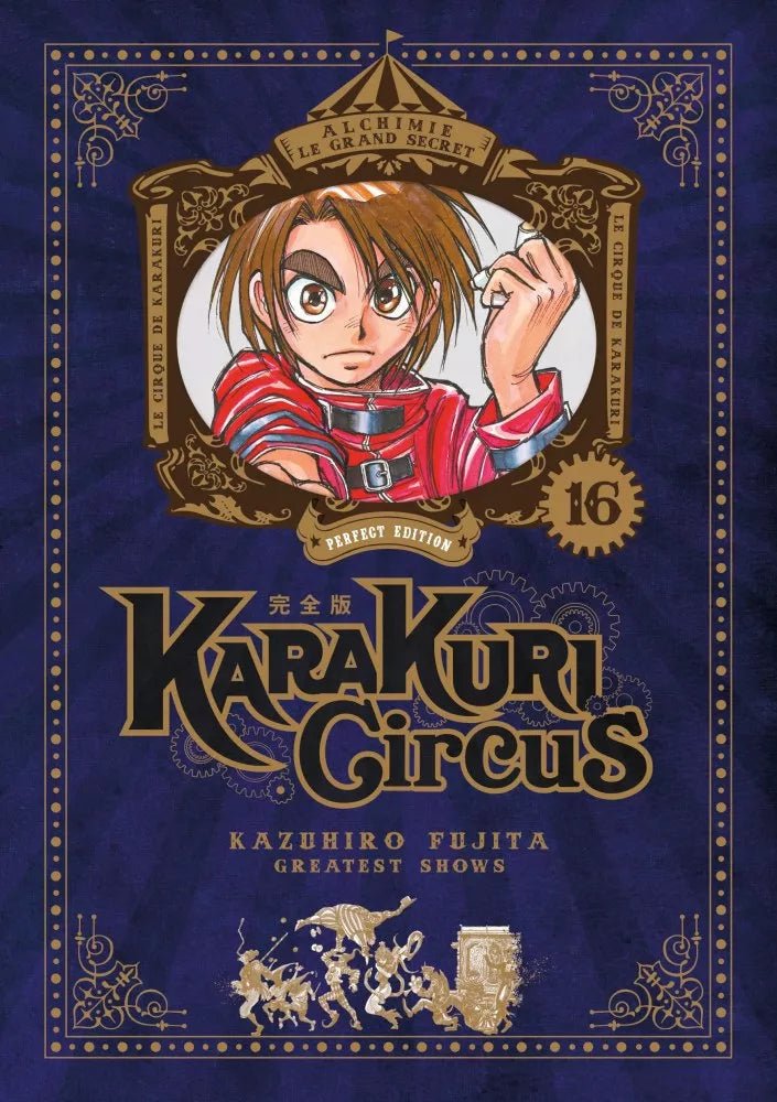 Karakuri Circus - Perfect édition - tome 16 - Natsume Corp