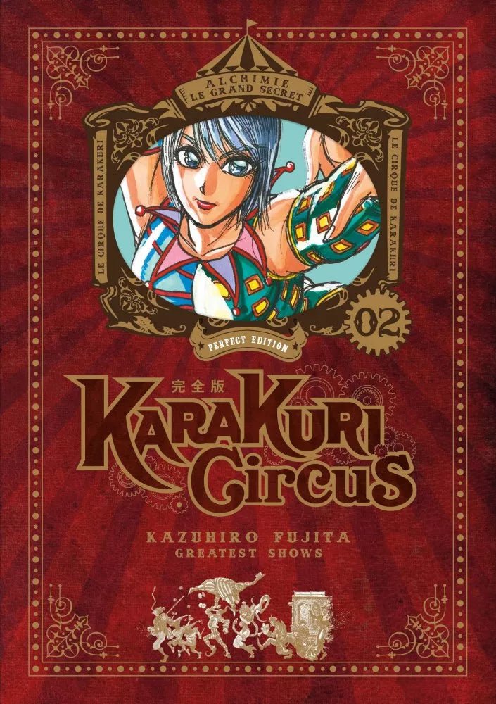 Karakuri Circus - Perfect édition - tome 2 - Natsume Corp