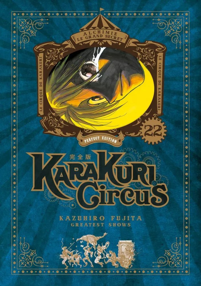 Karakuri Circus - Perfect édition - tome 22 - Natsume Corp