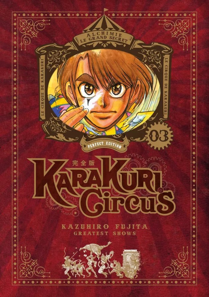 Karakuri Circus - Perfect édition - tome 3 - Natsume Corp
