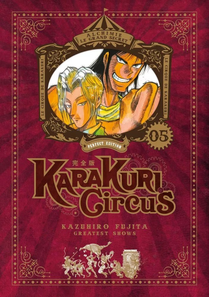 Karakuri Circus - Perfect édition - tome 5 - Natsume Corp