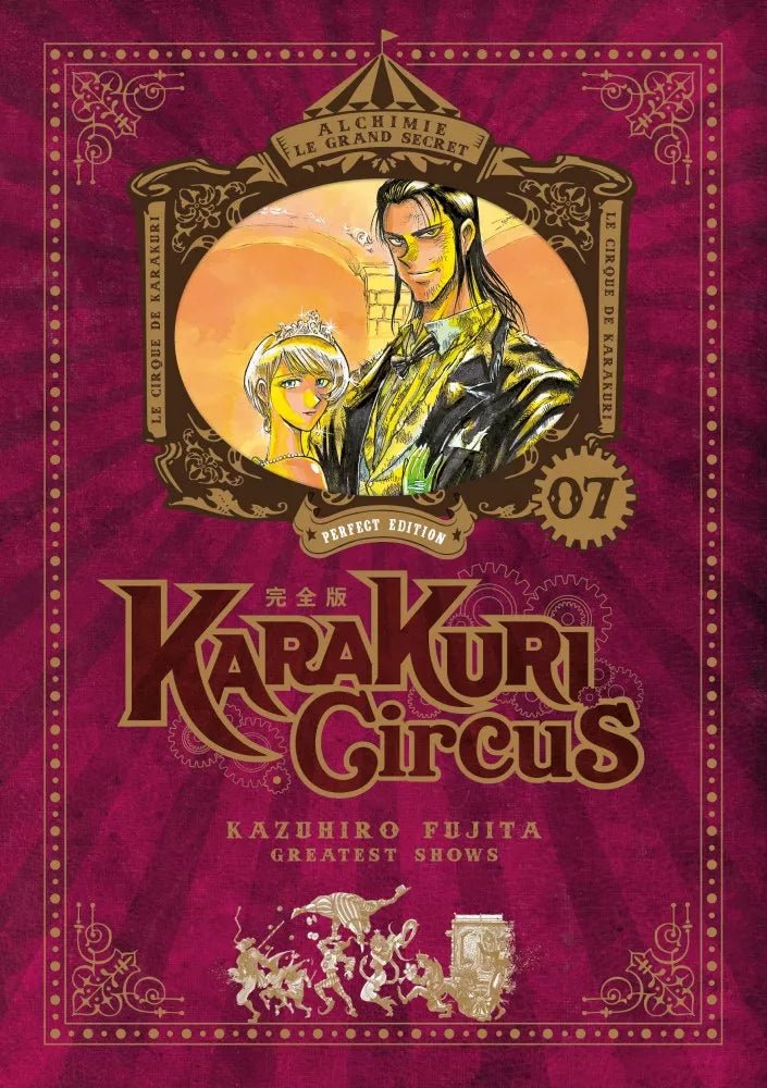 Karakuri Circus - Perfect édition - tome 7 - Natsume Corp