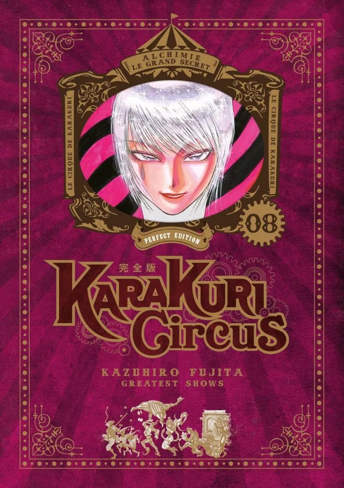 Karakuri Circus - Perfect édition - tome 8 - Natsume Corp