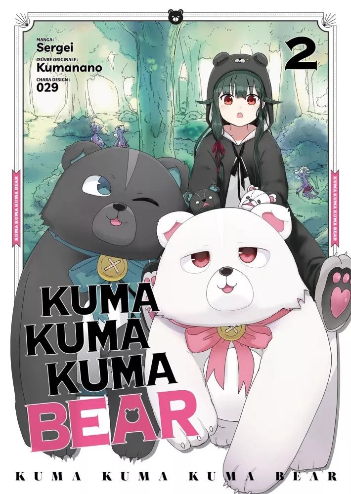 Kuma Kuma Kuma Bear - Tome 2 - Natsume Corp