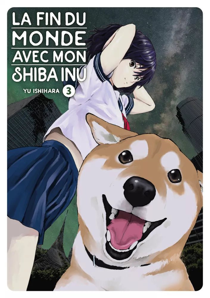 La Fin du monde avec mon Shiba Inu - Tome 3 - Natsume Corp