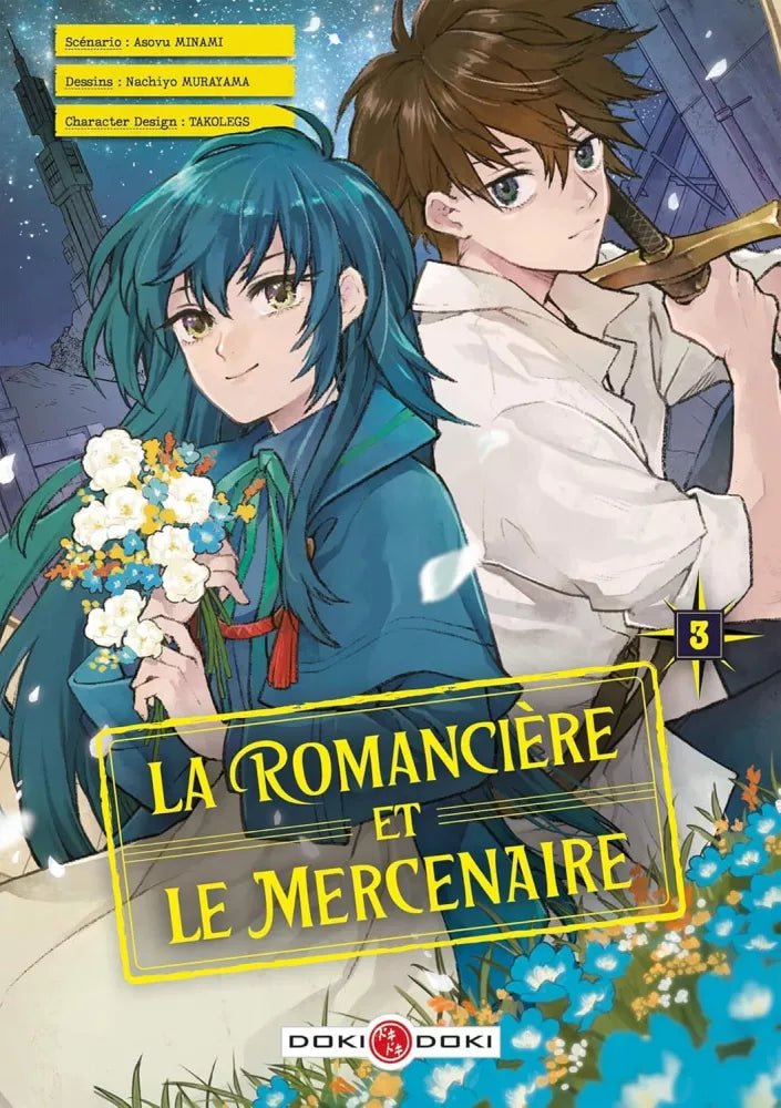 La Romancière et le mercenaire - Tome 3 - Natsume Corp