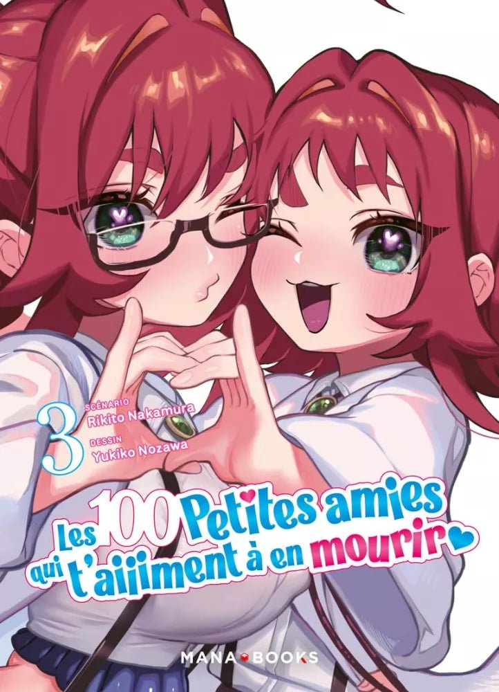 Les 100 petites amies qui t'aiiiment à en mourir - Tome 3 - Natsume Corp