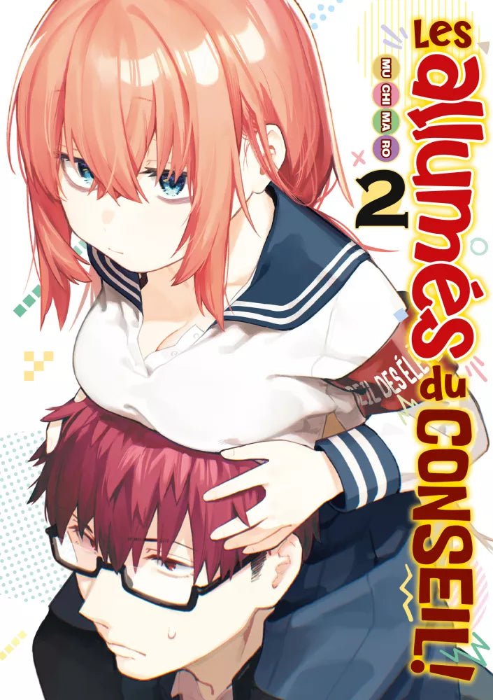 Les Allumés du conseil ! - Tome 2 - Natsume Corp