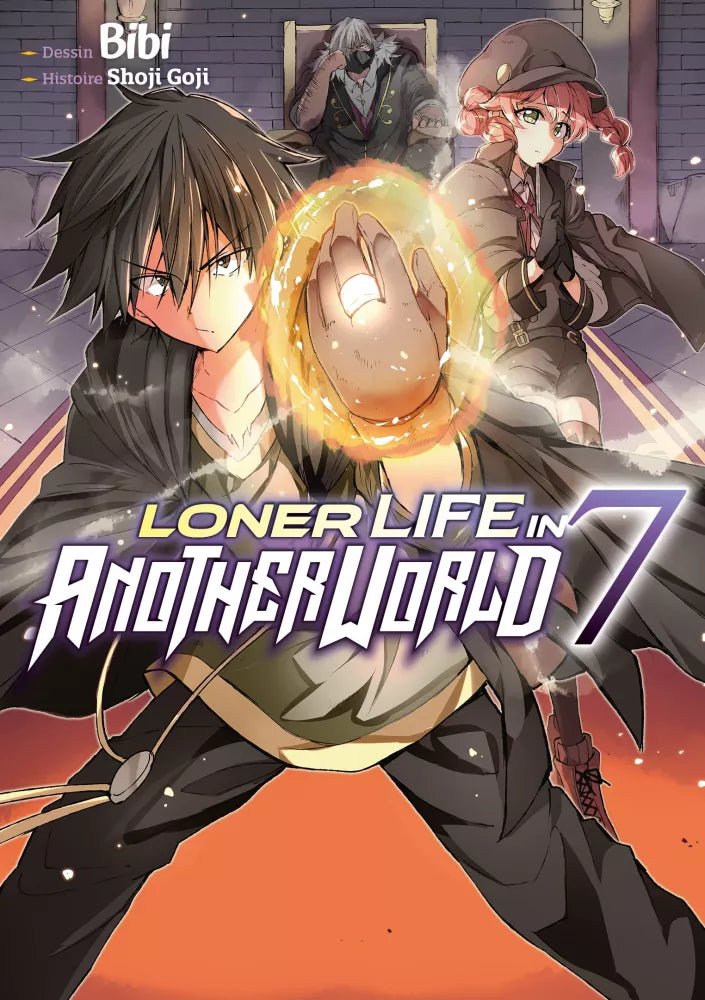 Loner Life in Another World - Tome 7 - Natsume Corp