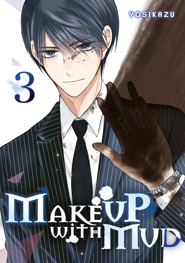 Make Up with Mud - Tome 3 - Natsume Corp
