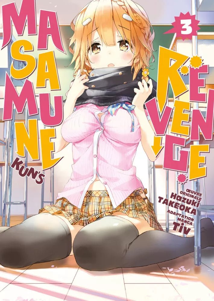 Masamune - kun's Revenge - Tome 3 - Natsume Corp