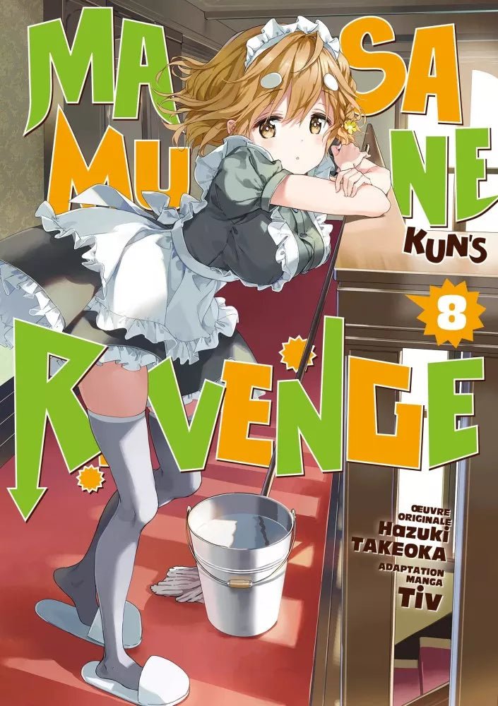 Masamune - kun's Revenge - Tome 8 - Natsume Corp