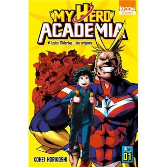 My hero academia – Tome 1 - Natsume Corp