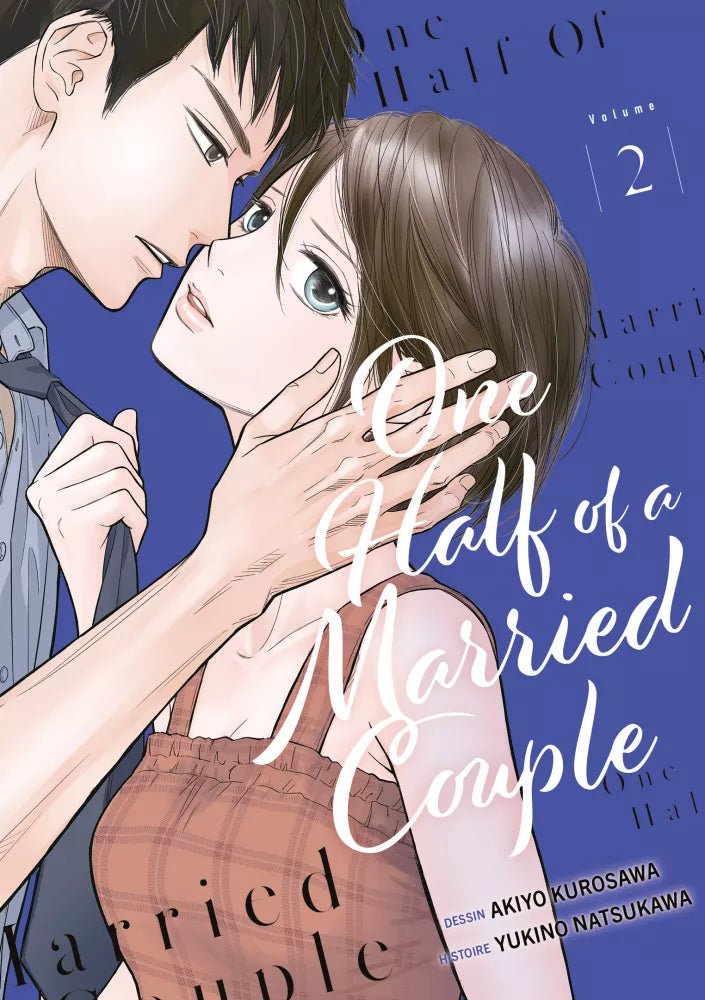 One Half of a Married Couple - Tome 2 - Natsume Corp