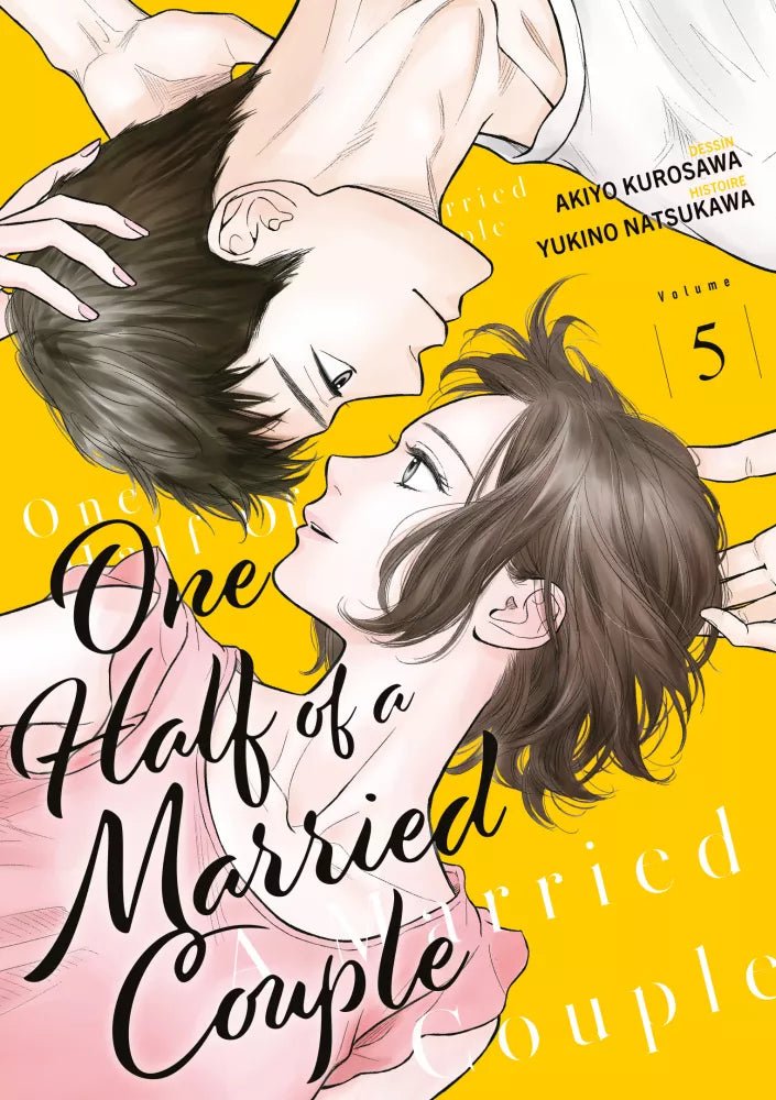 One Half of a Married Couple - Tome 5 - Natsume Corp