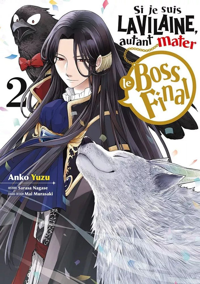 Si je suis la Vilaine, autant mater le boss final - Tome 2 - Natsume Corp