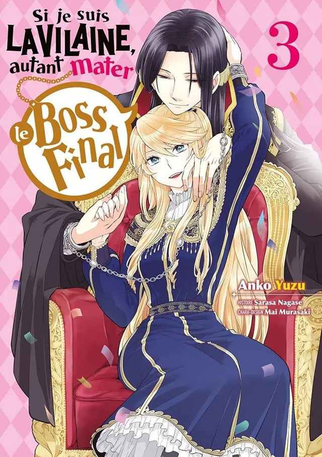 Si je suis la Vilaine, autant mater le boss final - Tome 3 - Natsume Corp