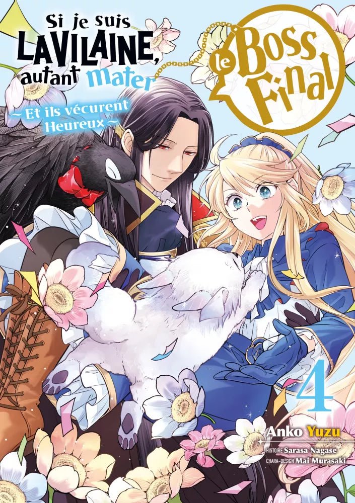 Si je suis la Vilaine, autant mater le boss final - Tome 4 - Natsume Corp