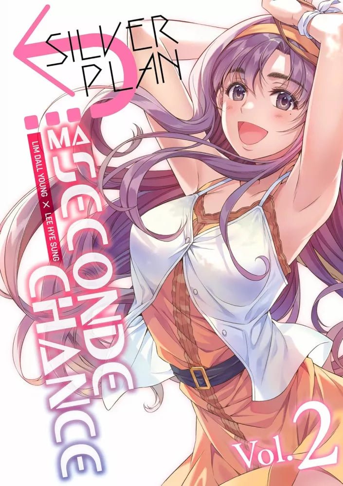 Silver Plan - Ma seconde chance - Tome 2 - Natsume Corp