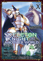 Skeleton Knight in Another World - Tome 10 - Natsume Corp