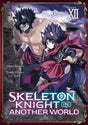 Skeleton Knight in Another World - Tome 12 - Natsume Corp