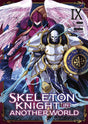 Skeleton Knight in Another World - Tome 9 - Natsume Corp