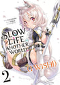 Slow Life in Another World - Tome 2 - Natsume Corp