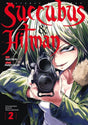 Succubus & Hitman - Tome 2 - Natsume Corp