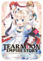 Tearmoon Empire Story - Tome 1 - Natsume Corp