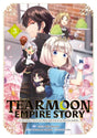 Tearmoon Empire Story - Tome 3 - Natsume Corp