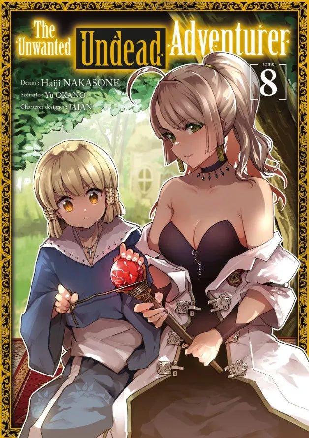 The Unwanted Undead Adventurer - Tome 8 - Natsume Corp