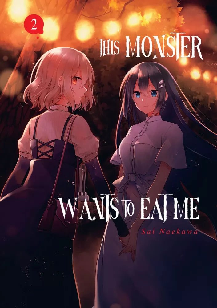This Monster Wants to Eat Me - Tome 2 - Natsume Corp