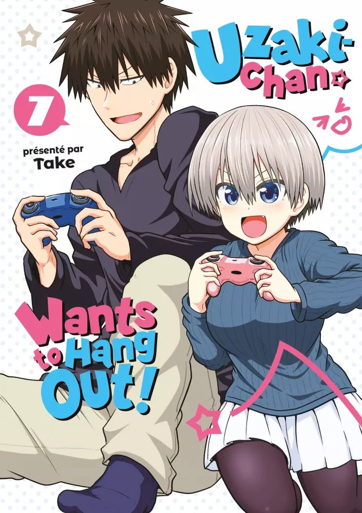 Uzaki - chan wa Asobitai! - tome 7 - Natsume Corp