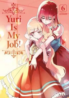 Yuri Is My Job! - Tome 6 - Natsume Corp