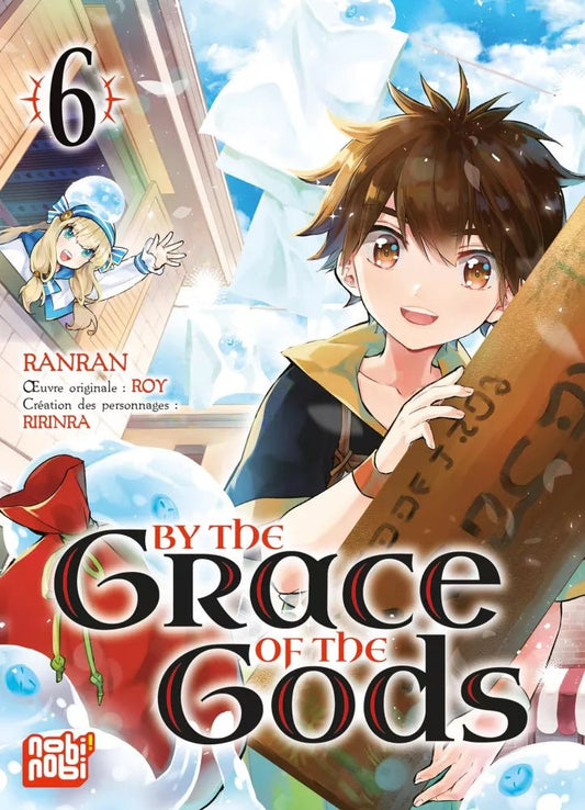 By The Grace Of The Gods - Tome 6 - Natsume Corp